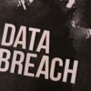A conceptual image highlighting the issue of data breaches, featuring bold text on a textured background.